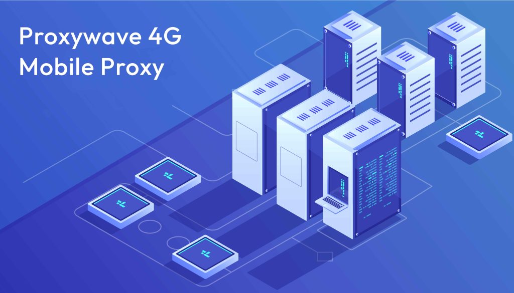 Proxywave 4G mobile Proxy